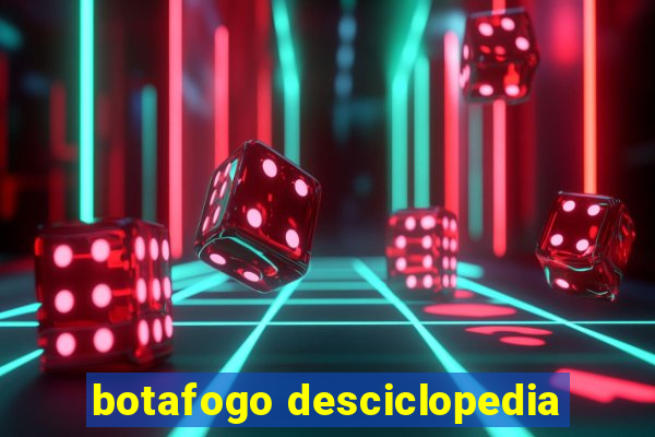 botafogo desciclopedia